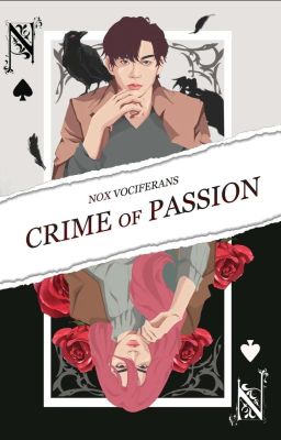 ✔ 01 | Crime Of Passion [Published Under PSICOM]