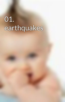 01. earthquakes