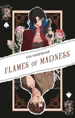 ✔ 02 | Flames Of Madness [Published Under PSICOM]