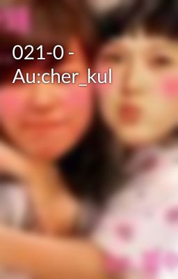 021-0 - Au:cher_kul