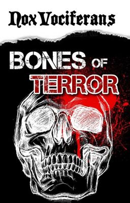 ✔ 04 | Bones Of Terror