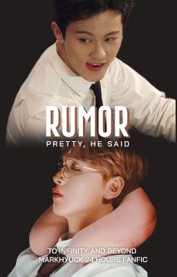 [05:00 - Markhyuck]	Rumor