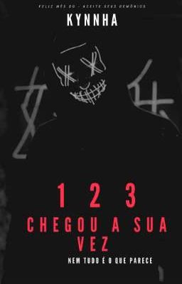 1,2, 3 chegou a sua vez ( Concluída) 