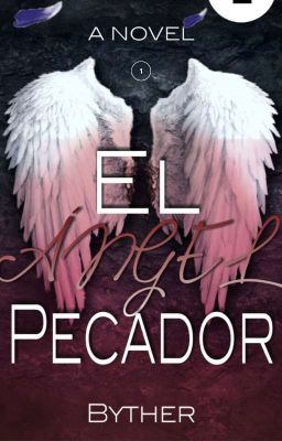 1) El ángel pecador (COMPLETO)