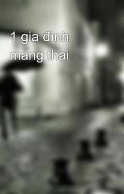 1 gia đình mang thai