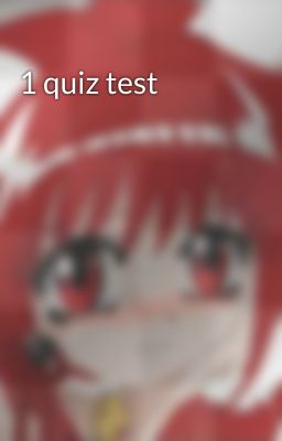 1 quiz test