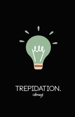 1 | TREPIDATION. [SPENCER REID] 