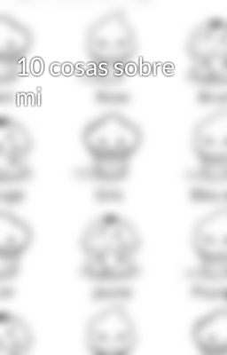 10 cosas sobre mi 