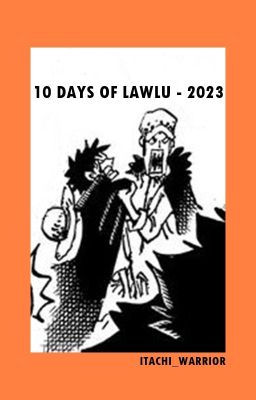 10 DAYS OF LAWLU - 2023