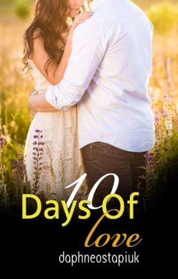 10 DAYS OF LOVE