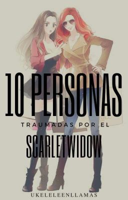 10 personas traumadas por el ScarletWidow