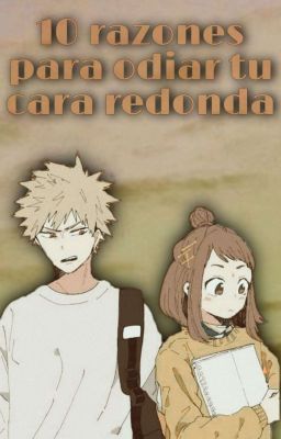 10 Razones para Odiar tu Cara Redonda | BNHA~Kacchako