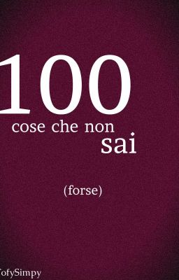 100 COSE CHE NON SAI