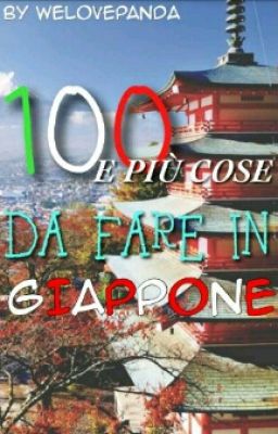 100 e più cose da fare in Giappone 