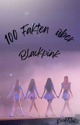 100 Fakten über Blackpink