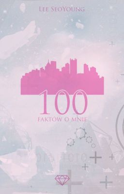 100 faktów o mnie