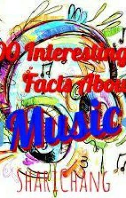 100 Interesting Facts About Music