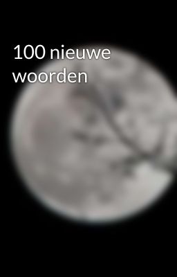 100 nieuwe woorden