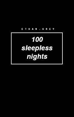 100 sleepless nights