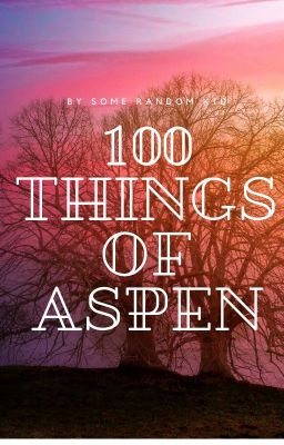 100 Things Of Aspen