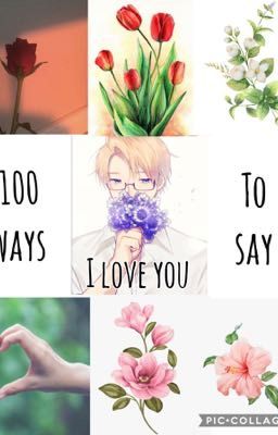 100 ways to say I love you ♡(DISCONTINUED)