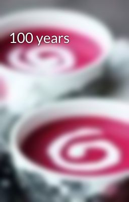 100 years