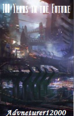 100 Years in the Future