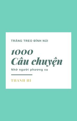 1000 Câu Chuyện