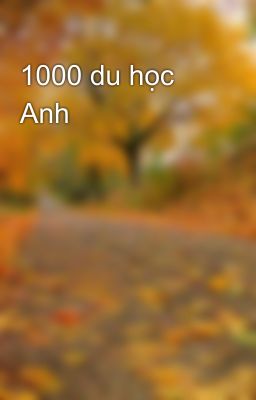 1000 du học Anh