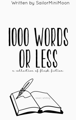 1000 Words or Less