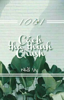 1001 cách thả thính crush