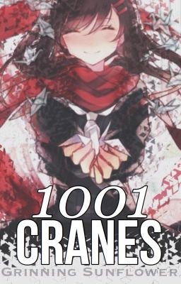 1001 Cranes | ✔