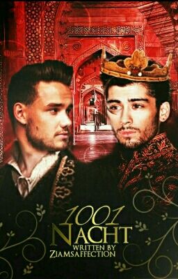 1001 Nacht ♕ ➳ Ziam Mayne