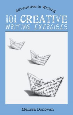 101 Creative Writing Exercises