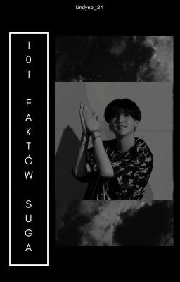 • 101 facts about SUGA