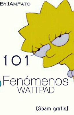 101 Fenómenos Wattpad