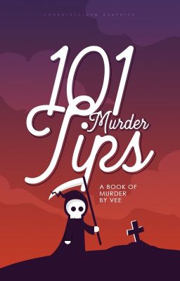 101 Murder Tips