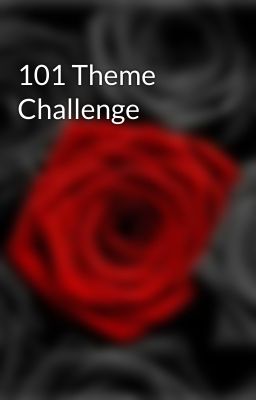 101 Theme Challenge