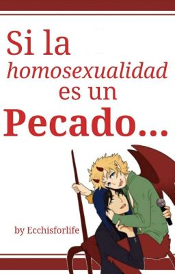 108.- Si la homosexualidad es un pecado... (Creek)