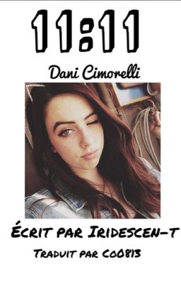 11:11 | Dani Cimorelli [Traduction Française]