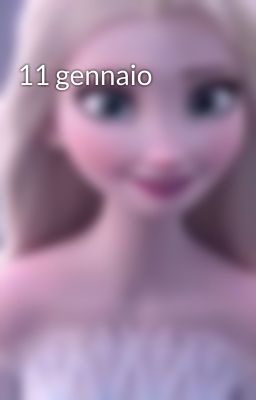 11 gennaio