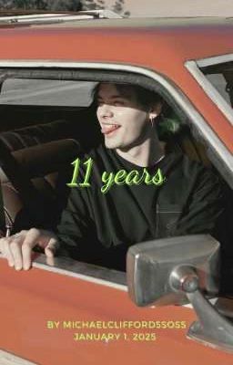 ~ 11 years : Michael Clifford ~ 