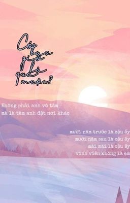 [1107] (Mạnh Duy) Có bao giờ là quá muộn?