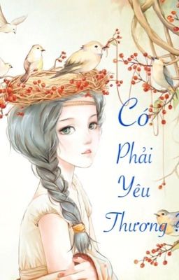 12 Chòm sao: Có phải yêu thương ?