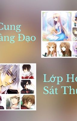 [12 Chòm sao] Lớp Học Sát Thủ.