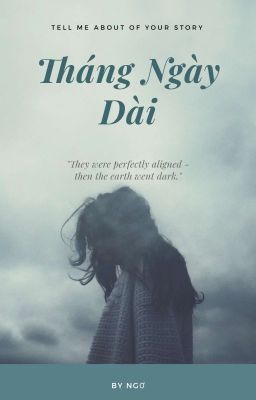 ( 12 chòm sao) Tháng ngày dài