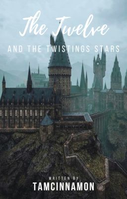 [12 chòm sao] The Twelve and the Twistings Stars