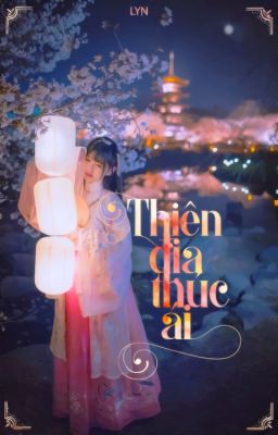 [12 chòm sao] Thiên Địa Thúc Ái-Lyn