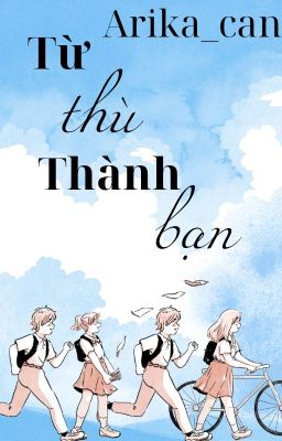 [ 12 chòm sao ] Từ thù thành bạn