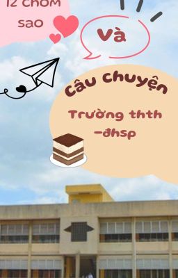 12 chòm sao và câu chuyện ở trường thth-đhsp